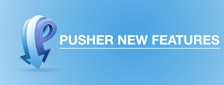 pusher-new-feature.png